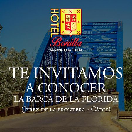 Hotel Bonilla La Barca de la Florida Exterior foto